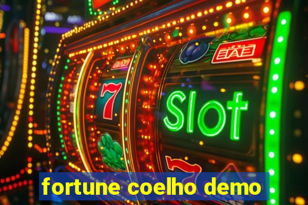 fortune coelho demo